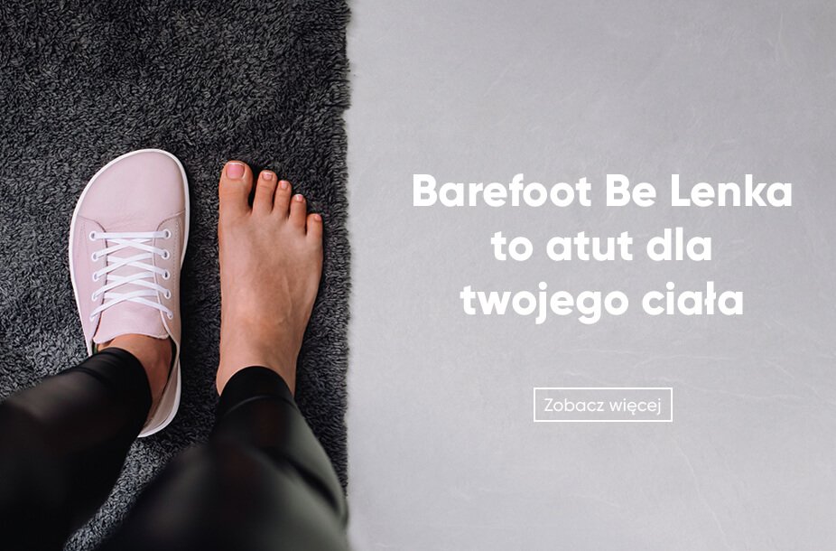 Be Lenka Buty barefoot | Official | Buty minimalystyczne, bose doznania